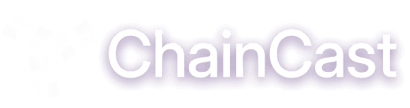 ChainCast